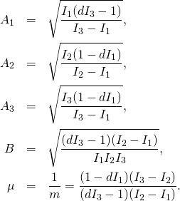 \begin{eqnarray*} A_1&=&\sqrt{\frac{I_1(dI_3-1)}{I_3-I_1}},\\ A_2&=&\sqrt{\frac{I_2 (1-dI_1)}{I_2-I_1}},\\ A_3&=&\sqrt{\frac{I_3 (1-dI_1)}{I_3-I_1}},\\ B&=&\sqrt{\frac{(dI_3-1)(I_2-I_1)}{I_1I_2I_3}},\\ \mu&=&\frac{1}{m}=\frac{(1-dI_1)(I_3-I_2)}{(dI_3-1)(I_2-I_1)}. \end{eqnarray*}
